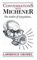 Conversations with Michener