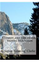 Tommy and the never ending mountain