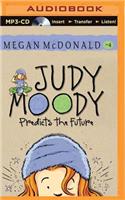 Judy Moody Predicts the Future