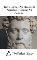 Dio's Rome - An Historical Narrative - Volume VI: (English)