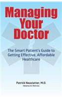 Managing Your Doctor