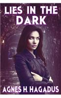 Lies In The Dark: (1 Soulmates Andrea and Alicia)