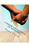 A Widow's Reflections