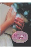 My Life of Rhyme