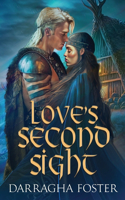 Love's Second Sight