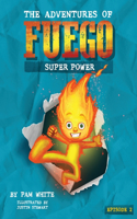 Adventures of Fuego