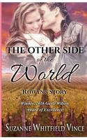 The Other Side of the World, Book 1 (Rowan's Story)