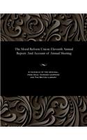 Moral Reform Union: Eleventh Annual Report: And Account of Annual Meeting