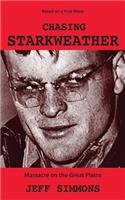 Chasing Starkweather