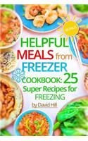 Helpful meals from Freezer. Cookbook