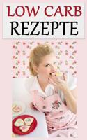 Low Carb Rezepte