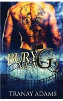 Bury Me A G 2: Marked for Death