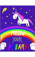 Follow Your Dreams