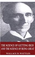 The Science of Getting Rich and The Science of Being Great