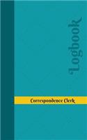 Correspondence Clerk Log