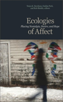 Ecologies of Affect
