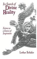 In Search of Divine Reality