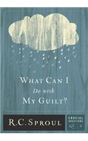 What Can I Do with My Guilt?