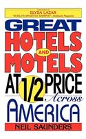 Great Hotels and Motels at Half Price Across America