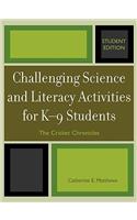 Challenging Science and Literacy Activities for K-9 Students - The Cricket Chronicles