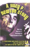 A Huey P. Newton Story