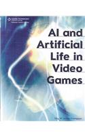 AI and Artificial Life in Video Games