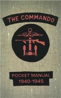 The Commando Pocket Book 1940-1945