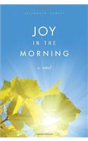 Joy in the Morning