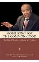 Mobilizing for the Common Good