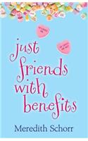 Just Friends with Benefits