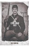 The Civil War Face
