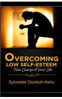 Overcoming Low Self-Esteem