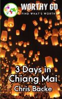 3 days in Chiang Mai