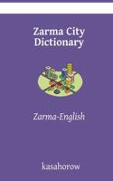 Zarma City Dictionary
