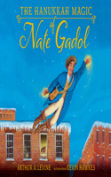 Hanukkah Magic of Nate Gadol