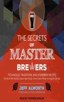 The Secrets of Master Brewers