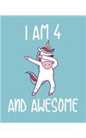 I am 4 And Awesome