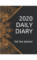 2020 Daily Diary: 2020 DAILY DIARY Fully Lined and Dated, Daily Diary 2020, 365 day fully line and dated journal, 2020 full line planner
