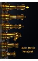 Chess Notebook: Record your Moves in this Scorebook - Ample Sheets Pad for Recording Your Notations During the Match - This Book will become an Analysis Treasure be