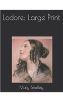 Lodore: Large Print