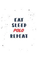 Eat Sleep polo Repeat