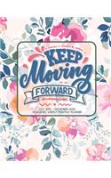 KEEP Moving Forward JULY 2019 - DECEMBER 2020 ACADEMIC WEEKLY MONTHLY PLANNER