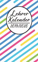 Lehrer Kalender 2019 / 2020: Lehrerkalender 2019 2020 - Lehrerplaner A5, Lehrernotizen & Lehrernotizbuch für den Schulanfang