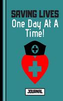 Saving Lives One Day At a Time (JOURNAL)