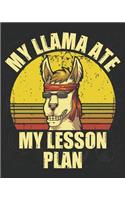 My Llama Ate My Lesson Plan