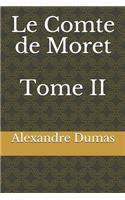 Le Comte de Moret Tome II