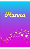 Hanna: Sheet Music Note Manuscript Notebook Paper - Pink Blue Gold Personalized Letter H Initial Custom First Name Cover - Musician Composer Instrument Com