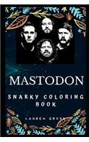 Mastodon Snarky Coloring Book
