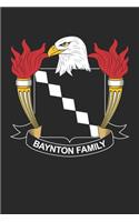 Baynton: Baynton Coat of Arms and Family Crest Notebook Journal (6 x 9 - 100 pages)