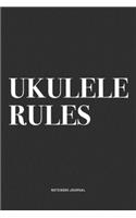 Ukulele Rules